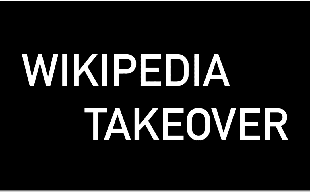 A black background with white words that say "Wikipedia Takeover", representing the need to do a WikiTakeover to Increase POC, Female, and Underrepresented Voices